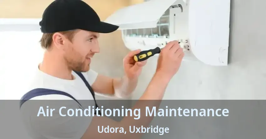 Air Conditioning Maintenance Udora, Uxbridge - ON