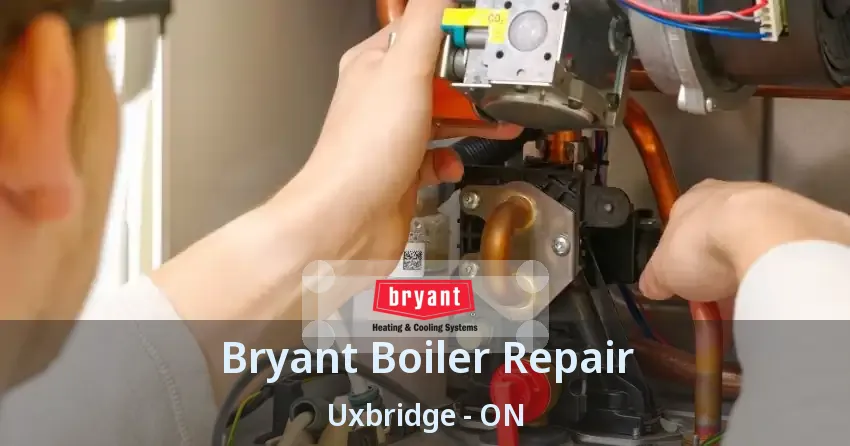 Bryant Boiler Repair Uxbridge - ON
