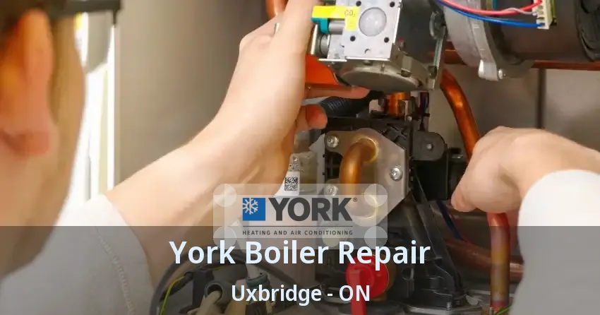 York Boiler Repair Uxbridge - ON
