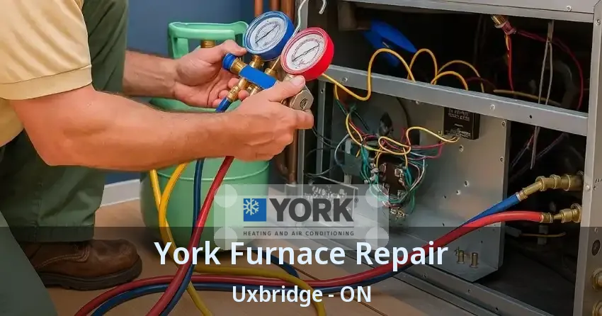York Furnace Repair Uxbridge - ON