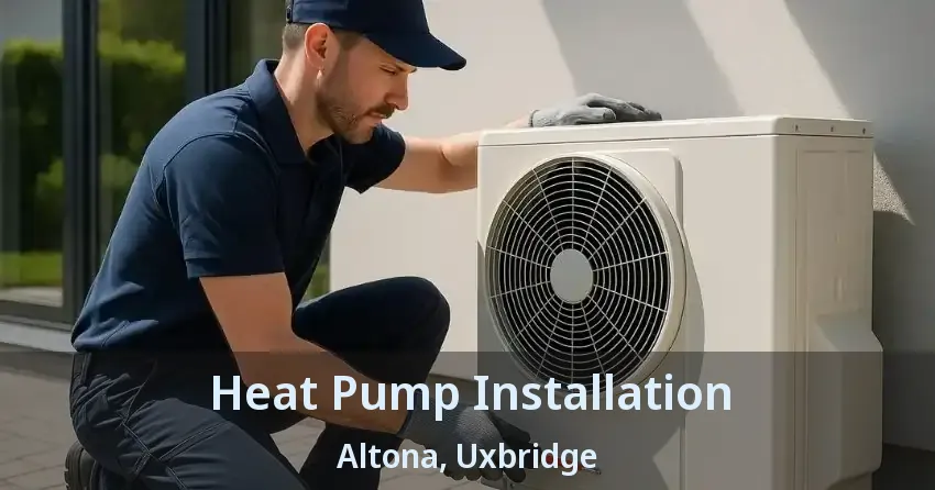 Heat Pump Installation Altona, Uxbridge - ON