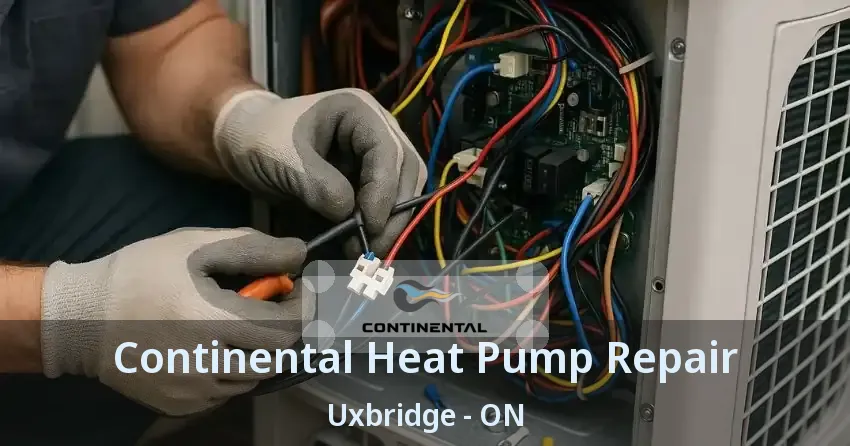 Continental Heat Pump Repair Uxbridge - ON