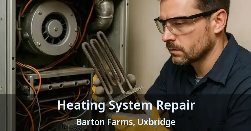 Heating System Repair Barton Farms, Uxbridge - ON