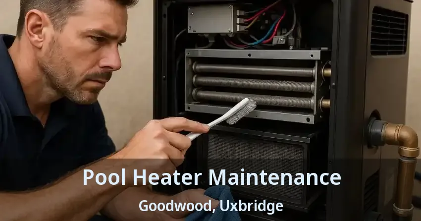 Pool Heater Maintenance Goodwood, Uxbridge - ON