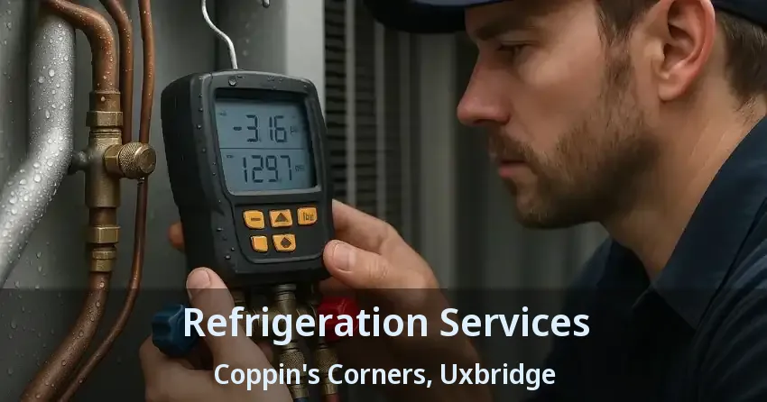 Refrigeration Services Coppin's Corners, Uxbridge - ON